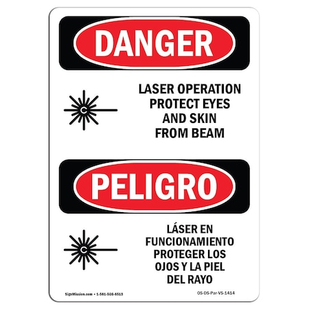 Signmission OSHA Sign, Laser Operation Protect Eyes Skin Bilingual, 10in X 7in Decal, 7" W, 10" H, Spanish OS-DS-D-710-VS-1414